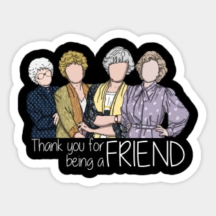 Golden Girls Thank You For Being A Friend Comic Style Sticker